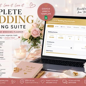 May include: A digital wedding planning suite displayed on a laptop screen, featuring a dashboard with budget tracking, guest lists, and vendor management. The interface includes text labels like Complete Wedding Planning Suite and Google Sheets Template.