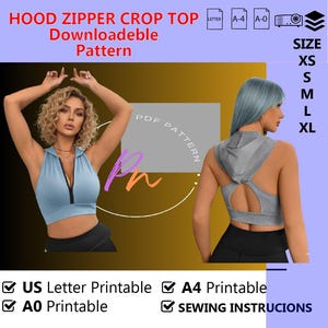 May include: Image of a blue crop top with a zipper and hood, with the text "HOOD ZIPPER CROP TOP Downloadable Pattern." The image also shows size options: XS, S, M, L, XL. Includes US Letter, A4, and A0 printable options.