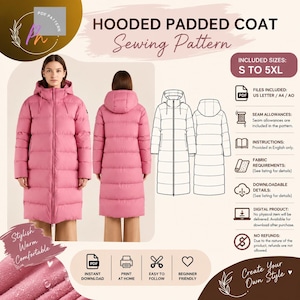 Könnte beinhalten: Ein digitales Schnittmuster für einen wattierten Mantel mit Kapuze, das einen langen rosa Steppmantel in Vorder- und Rückansicht sowie eine technische Strichzeichnung zeigt. Der Text umfasst HOODED PADDED COAT Sewing Pattern und INCLUDED SIZES S TO 5XL.