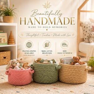 May include: Three round, crocheted storage baskets in pink, sage green, and beige, each featuring two side handles. The baskets are filled with various small toys and books. Text on the image reads Beautifully HANDMADE MADE TO HOLD MEMORIES.
