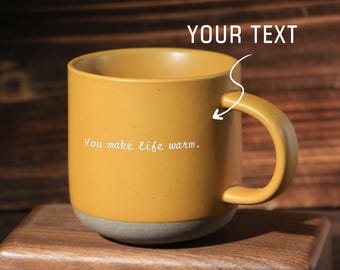 Engraved Ceramic Mug with Your Text, Custom Coffee Mug,Unique Text Cup Gift,Engraved Home Gift, Home Warming Gift,Gifts for her