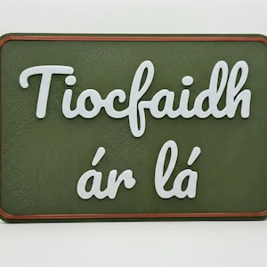 Tiocfaidh á lá Wandbehang | Leichte irische keltische Plakette | Hausbar Dekor