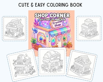 30 Tiny Shops Coloring Book Cute Houses Coloring Kids Coloring Pages Cozy Coloring Book Kawaii Shop Activities Bold and Easy Coloring Pages
