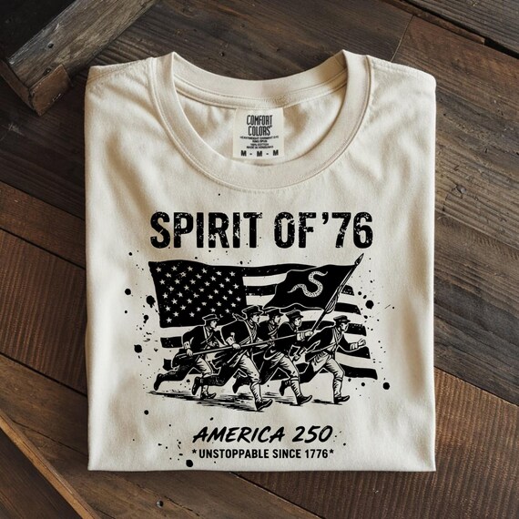 1776 2026 Shirt Spirit of 76 America 250 Unstoppable – 4th of July Tee, 250th Anniversary Shirt, Gift for Men and Women