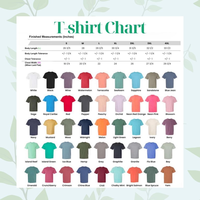 May include: A t-shirt chart displaying finished measurements in inches for various sizes, from S to 4XL. The chart includes body length, chest width, and chest tolerance. A wide array of t-shirt colors are shown, including white, black, and red.