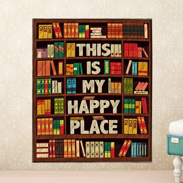 Book Lovers, Avid Readers, Librarians, This Is My Happy Place Quilt, Wall Hanging,  Sherpa or Woven Blanket