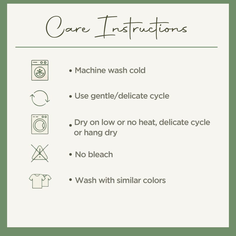 care instructions for washing clothes, including machine washing cold, using a gentle/delicate cycle, drying on low or no heat, and hanging dry. It also mentions not using bleach and washing with similar colors.