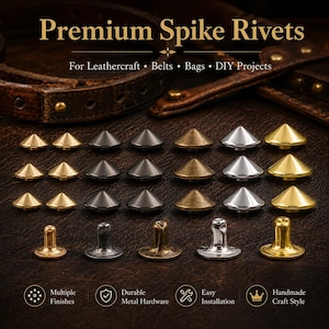 May include: A selection of premium spike rivets in various metallic finishes, suitable for leathercraft, belts, bags, and DIY projects. The image highlights multiple finishes, durable metal hardware, and easy installation. The text reads "Premium Spike Rivets".