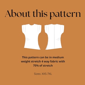 May include: An orange background with the text "About this pattern". Two white shirt outlines are displayed. The text below reads "This pattern can be in medium weight stretch 4 way fabric with 75% of stretch. Sizes: XXS-7XL."