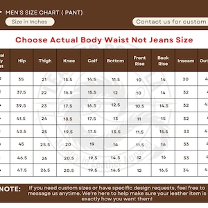 May include: A size chart for pants, with measurements in inches. The chart includes waist, hip, thigh, knee, calf, bottom, front rise, back rise, inseam, and outseam measurements. Contact information for custom orders is included.