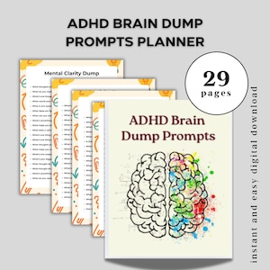 May include: ADHD Brain Dump Prompts Planner with 29 pages. The cover features a brain illustration with colorful accents. The planner includes prompts for mental clarity and is available for instant digital download.