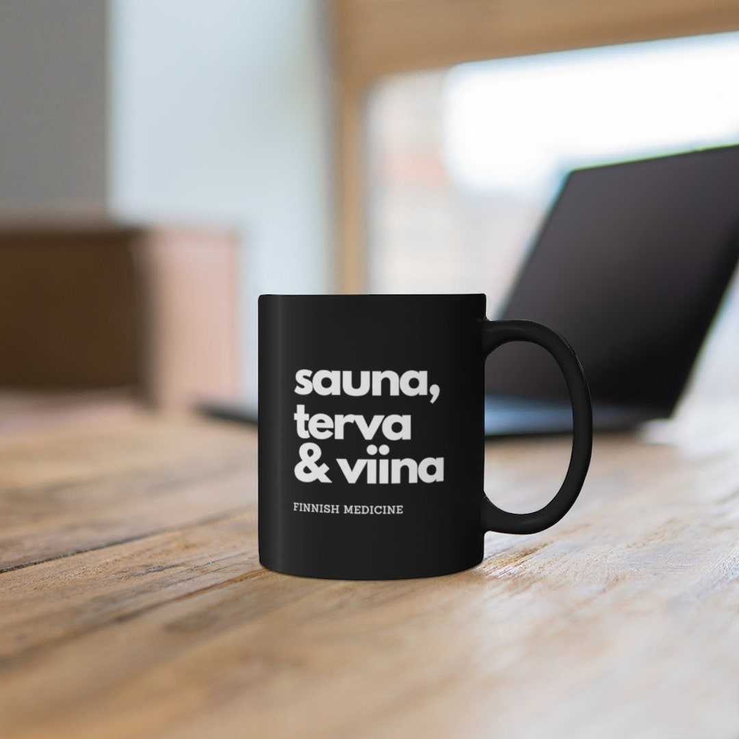 Sauna Terva & Viina Finnish Medicine Mug Finland Gift - Etsy