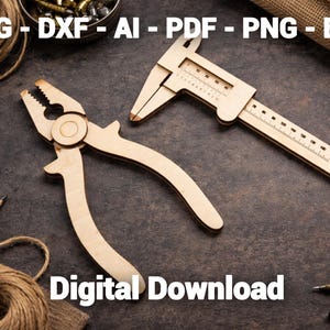 May include: A wooden pliers and a wooden caliper are displayed on a dark surface, alongside various screws, a pencil, and twine. The image includes the text "SVG - DXF - AI - PDF - PNG - EPS" and "Digital Download".