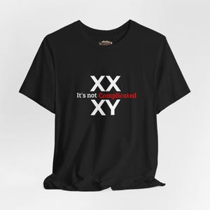 Koszulka XX XY „To nie jest skomplikowane” | Koszulka z chromosomami genetycznymi