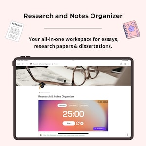 Könnte beinhalten: Ein digitales Tablet zeigt eine "Research and Notes Organizer"-Oberfläche. Der Bildschirm zeigt einen Timer, der auf 25:00 eingestellt ist, mit Optionen für Pomodoro, kurze und lange Pausen. Der Text "Your all-in-one workspace for essays, research papers & dissertations" wird angezeigt.
