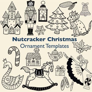 May include: A collection of black and white Christmas-themed illustrations, including a castle, nutcracker, lantern, Christmas tree, mouse, bell, candy cane, house, teapot, rocking horse, gift, ballet shoes, swan, and ballerina. Text reads "Nutcracker Christmas Ornament Templates."