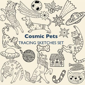 May include: Black and white line art illustrations of various pets and celestial objects. The image includes cats, dogs, planets, stars, and the text "Cosmic Pets TRACING SKETCHES SET". The pets are decorated with stars.