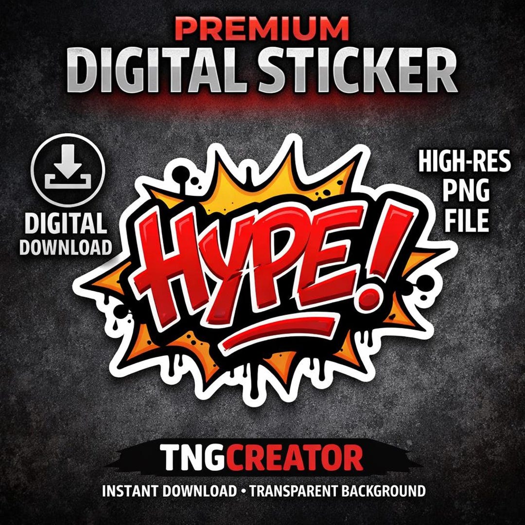 Hype Sticker HYPE Graffiti Digital Sticker | Urban PNG (digital Download) - Etsy