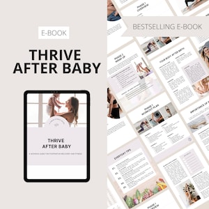 Puede incluir: Un libro electrónico titulado "Thrive After Baby" se muestra en una tableta, con páginas que muestran planes de entrenamiento y consejos de recuperación posparto. La portada presenta a una mujer sosteniendo a un bebé. También se ven las palabras "Bestselling E-book".