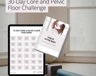 30-Day Postpartum Core and Pelvic Floor Reset For New Moms