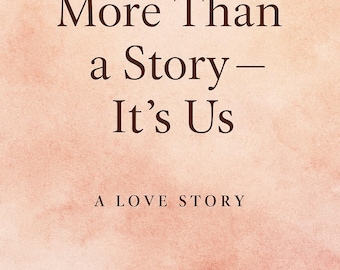 More Than Story - Its Us