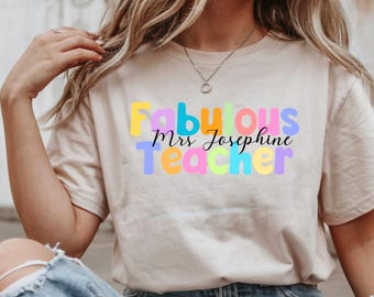 Fabulous Teacher Unisex Tee, Teacher Appreciation Gift, Classroom Shirt, Teacher Life Apparel, Back to School T-Shirt, Fun Teaching Top