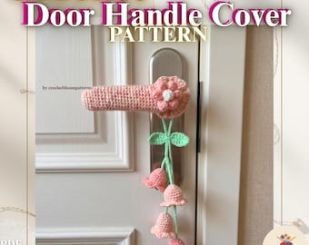 Crochet Door Handle Cover Pattern, Floral Cottagecore Decor (Digital Download)