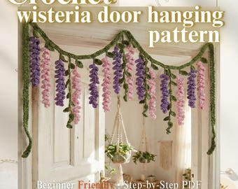 Modèle au crochet suspendu pour porte glycine, PDF numérique adapté aux débutants, téléchargement immédiat, décoration printanière, glycine rose pourpre