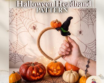 Crochet Halloween Headband Pattern | Witch Hat and Pumpkin Hairband | Amigurumi Spooky Accessory | Beginner Friendly DIY Costume PDF