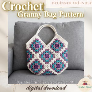 May include: A crocheted granny bag pattern with a white background and a colorful design of teal, purple, and white squares. The bag has a white handle and is labeled "Crochet Granny Bag Pattern". The text "Beginner Friendly" and "digital download" are also visible.
