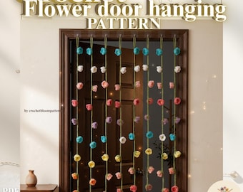 Crochet Flower Door Hanging Pattern, Floral Garland Curtain PDF, Boho Flower Wall Decor, Nursery Doorway Decor, Spring Crochet Flower