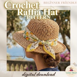 Può includere: Un cappello in rafia all'uncinetto con tesa larga, ornato da una sciarpa a fantasia gialla e bianca. Il cappello è un download digitale, con il testo "Crochet Raffia Hat Pattern" e "Beginner Friendly". Il cappello è di colore marrone chiaro.