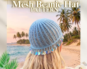 Crochet Mesh Beanie Hat Pattern, Summer Beach Beanie PDF, Boho Festival Skull Cap with Sequins, Beginner Friendly Crochet Hat Pattern