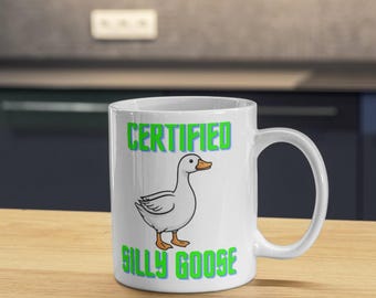 Certified Silly Goose Mug, Silly Goose Cup, Cute Duck Mug for Him, Meme Cup Gift, Funny Goose Coffee Mugs, Gag Birthday Gifts for Her