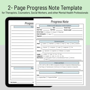 May include: A 2-page progress note template for therapists, counselors, and social workers. The template includes sections for client information, assessment, intervention, and progress tracking. The text includes "Progress Note" and "Progress Made".