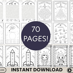 May include: Black and white printable activity sheets for children. Includes word searches, mazes, colouring pages, and more. Features space-themed illustrations and the text "70 PAGES!" and "INSTANT DOWNLOAD".