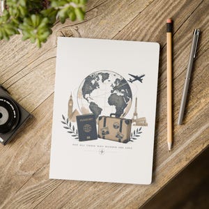 Not All Thos Who Wander Are Lost World Map Travel Journal | Softcover Notebook