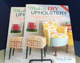 Modern DIY Upholstery - step by step book