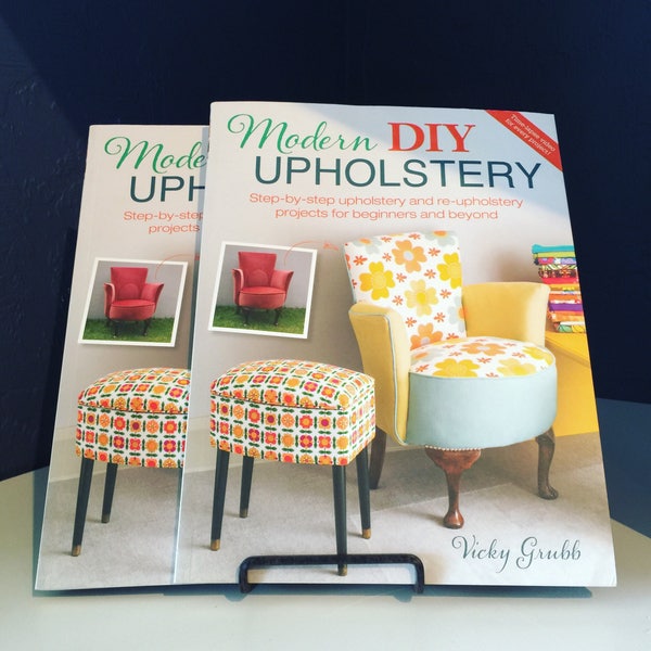 Modern DIY Upholstery - step by step book