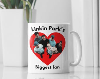 Linkin Park Biggest Fan Mug, Linkin Park Fan Gift, Rock Band Coffee Mug, Linkin Park Lover Gift, Alternative Rock Mug, Linkin Park Merch