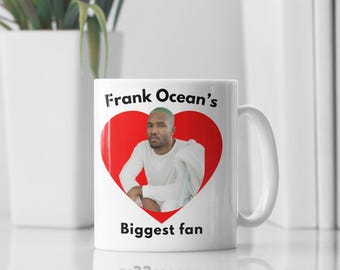 Frank Ocean Biggest Fan Mug – 11oz White Coffee Cup, R&B Music Lover Gift, Blonde Album Inspired Present, Aesthetic Fan Merch, Channel Fan