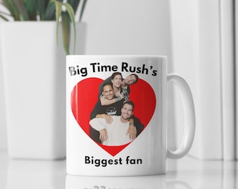 Big Time Rush Biggest Fan Mug, Big Time Rush Fan Gift, BTR Coffee Mug, Big Time Rush Lover Gift, Pop Band Mug, Boy Band Mug, Celebrity Mug