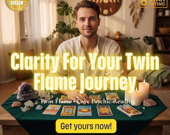 Twin Flame Psychic Tarot Reading - Love, Union and Separation Insight - Future Guidance & Energetic Clarity