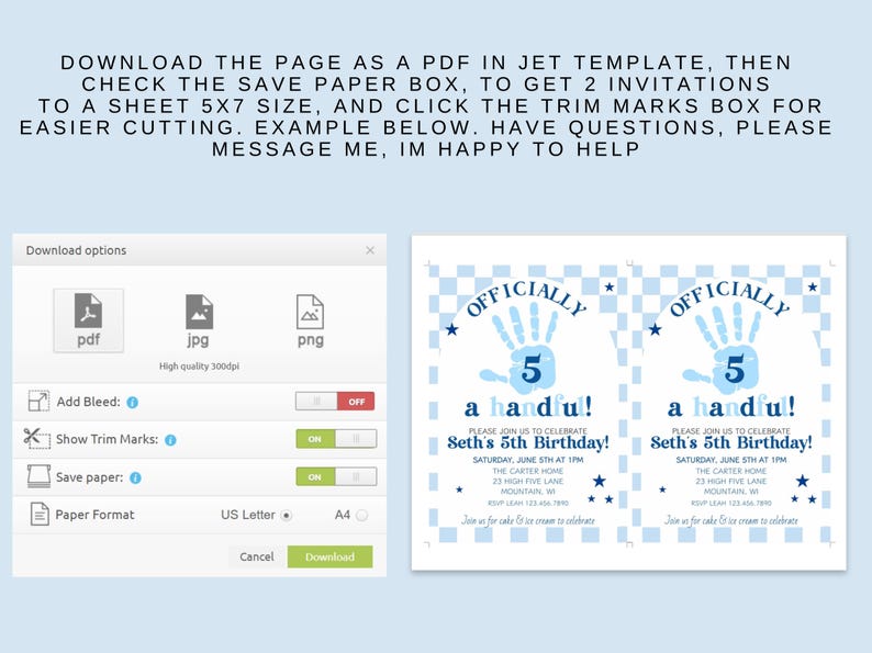 May include: Digital invitation template for a 5th birthday party. The design features a blue handprint with the text "Officially a handful!" and event details. Instructions for downloading and printing are included.