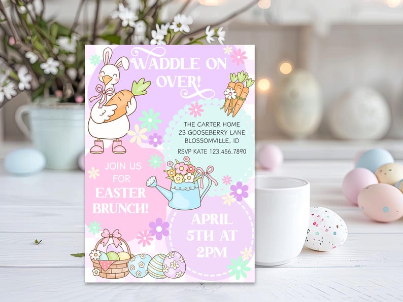 May include: An Easter brunch invitation with a pastel color scheme. The design features a cartoon bunny holding a carrot, flowers, and decorated Easter eggs. Text includes "Waddle on Over!" and event details.