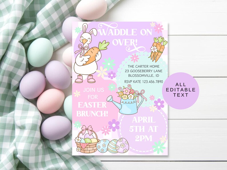 May include: An Easter brunch invitation with a cartoon duck holding a carrot, surrounded by pastel eggs and a gingham cloth. The invitation includes the text "Waddle on Over!" and details for the event.
