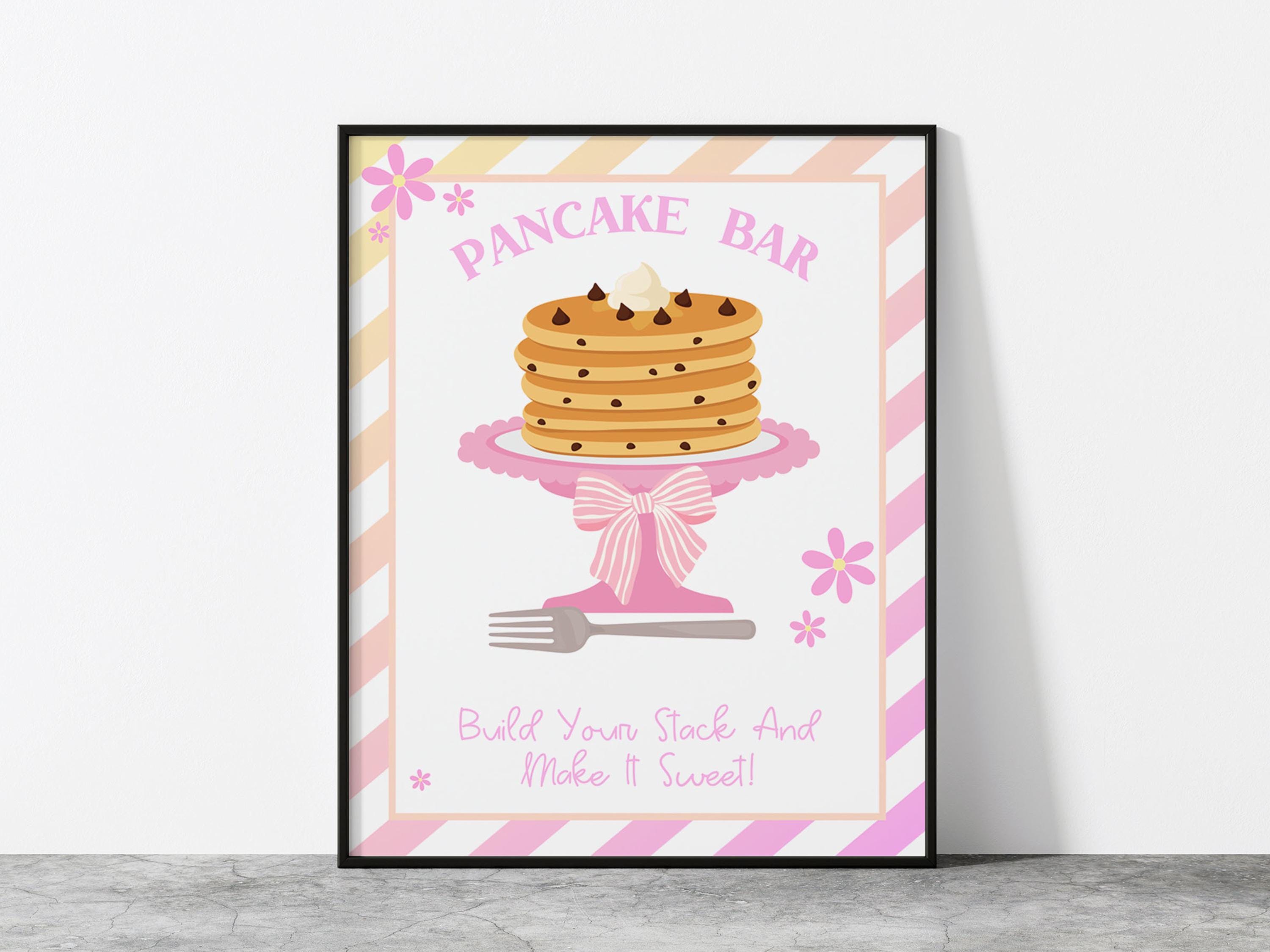 Pancake Bar Sign Printable, Birthday Breakfast Food Sign, Pancakes ...