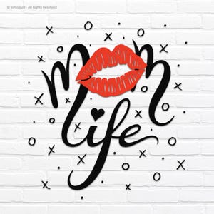 Mom Life SVG Design: Fancy Writing Clipart Cut File (Digital Download)