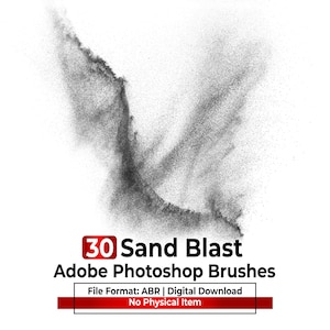 May include: A digital graphic featuring a black sand blast effect against a white background. The text reads 30 Sand Blast Adobe Photoshop Brushes, File Format: ABR | Digital Download, No Physical Item, with red accents on the text elements.