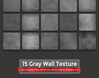May include: An image showcasing 15 gray wall textures arranged in a grid pattern. The textures vary in shade and surface detail, ranging from light to dark gray. The text "15 Gray Wall Texture" is displayed below the grid, with additional details about the digital download.